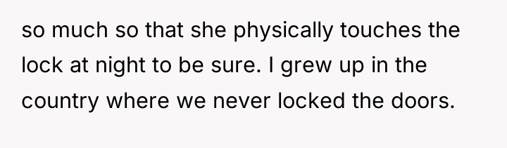 so much so that she physically touches the lock at...