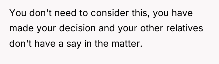 You don't need to consider this, you have made your...