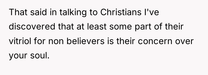 That said in talking to Christians I've discovered that at...