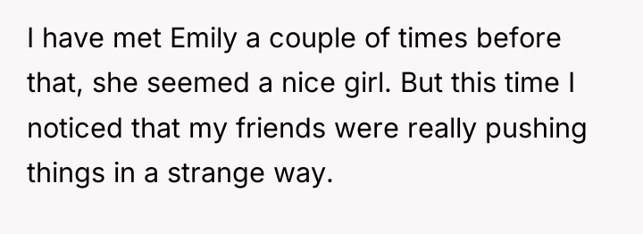 I have met Emily a couple of times before that,...