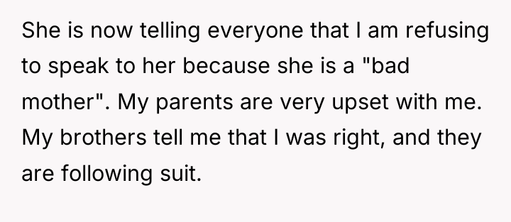 She is now telling everyone that I am refusing to...