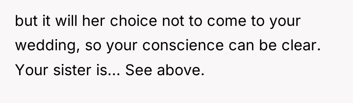 but it will her choice not to come to your...