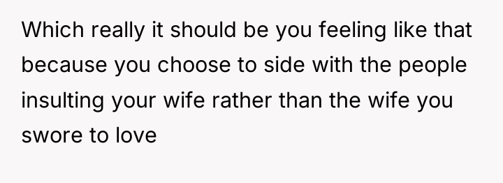 Which really it should be you feeling like that because...