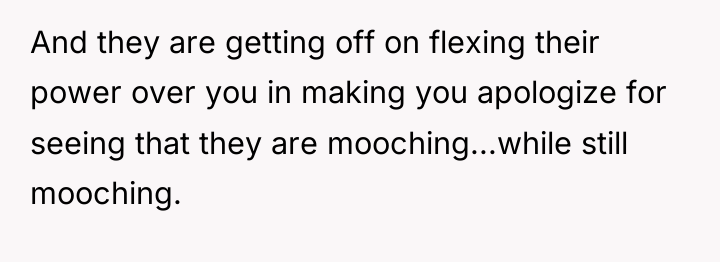 And they are getting off on flexing their power over...