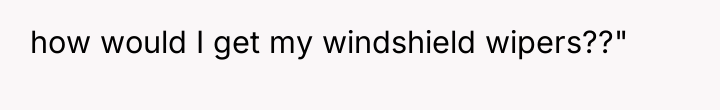 how would I get my windshield wipers??"