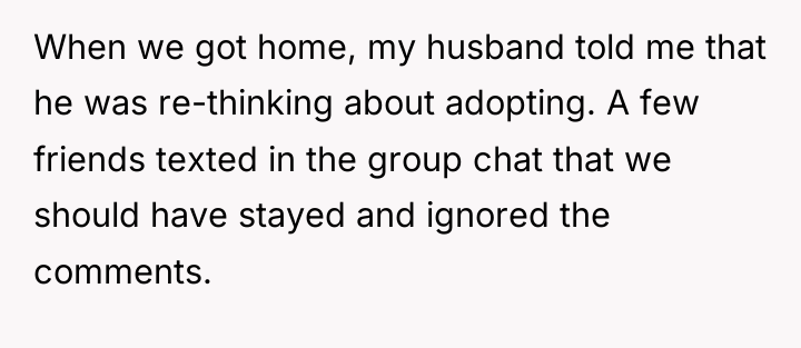 When we got home, my husband told me that he...