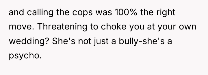and calling the cops was 100% the right move. Threatening...