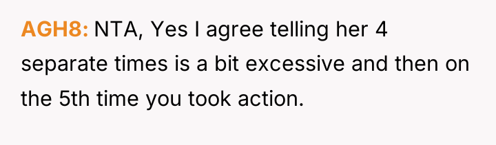 AGH8 NTA, Yes I agree telling her 4 separate times...
