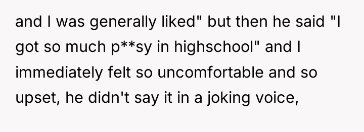and I was generally liked" but then he said "I...