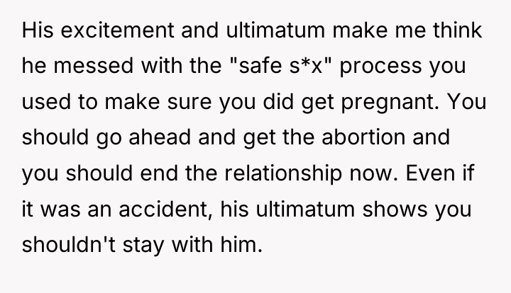 His excitement and ultimatum make me think he messed with...
