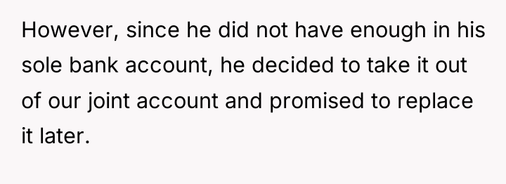 However, since he did not have enough in his sole...
