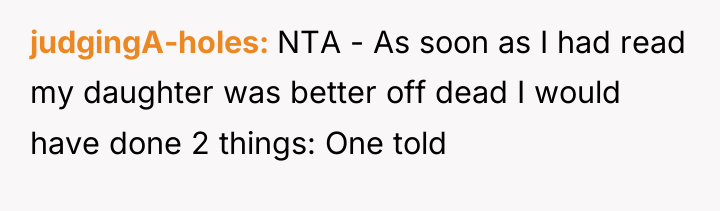 judgingA-holes NTA - As soon as I had read my...