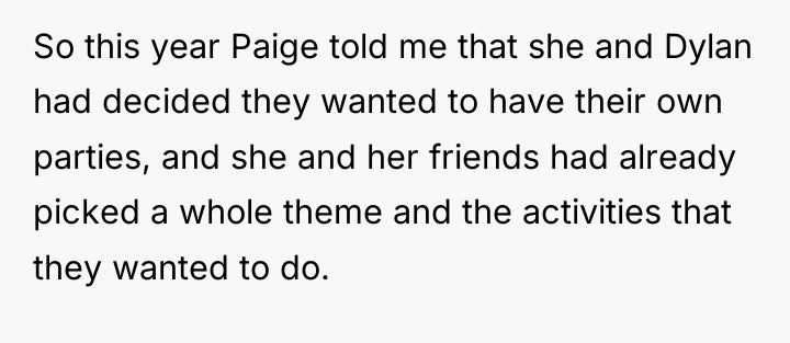 So this year Paige told me that she and Dylan...
