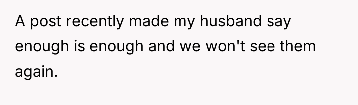 A post recently made my husband say enough is enough...