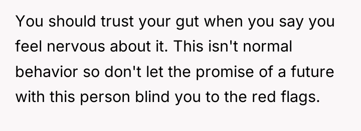 You should trust your gut when you say you feel...