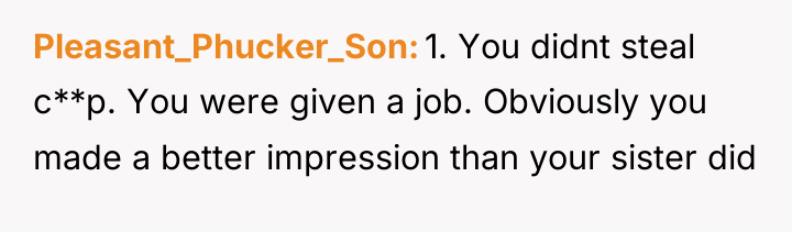 Pleasant_Phucker_Son 1. You didnt steal c**p. You were given a...