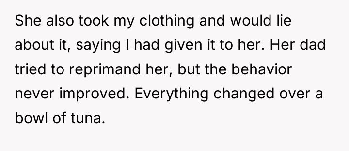 She also took my clothing and would lie about it,...