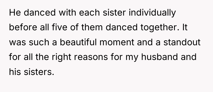 He danced with each sister individually before all five of...