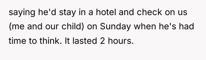 saying he'd stay in a hotel and check on us...