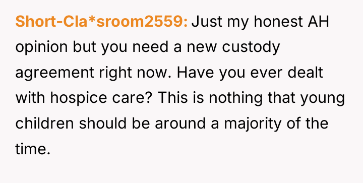 Short-Cla*sroom2559 Just my honest AH opinion but you need a...