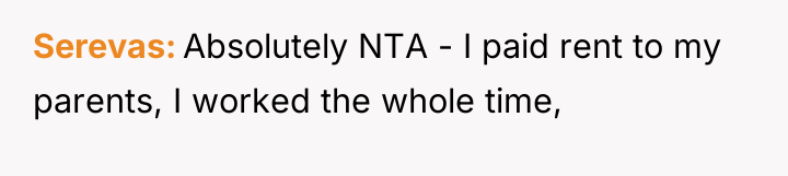 Serevas Absolutely NTA - I paid rent to my parents,...