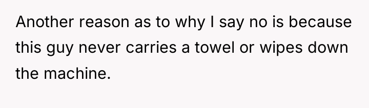 Another reason as to why I say no is because...