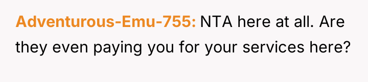 Adventurous-Emu-755 NTA here at all. Are they even paying you...