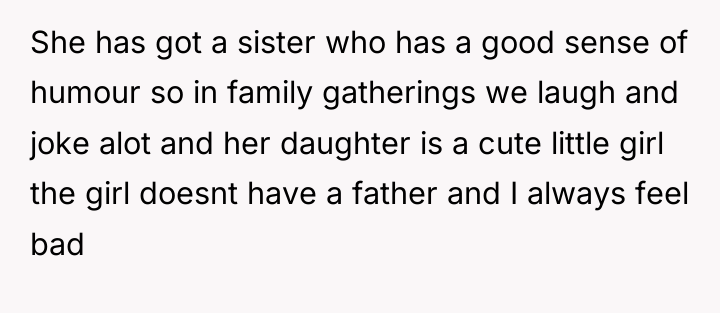 She has got a sister who has a good sense...