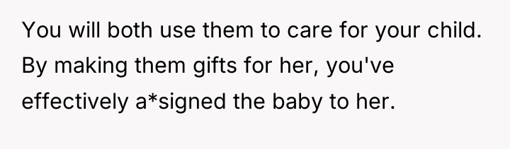 You will both use them to care for your child....