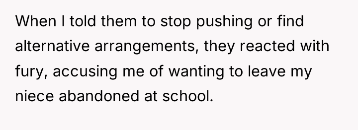When I told them to stop pushing or find alternative...