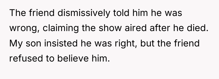 The friend dismissively told him he was wrong, claiming the...