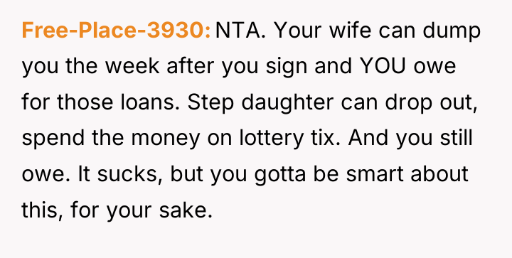Free-Place-3930 NTA. Your wife can dump you the week after...