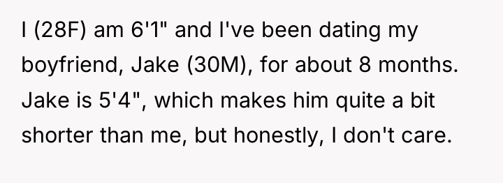 I (28F) am 6'1" and I've been dating my boyfriend,...