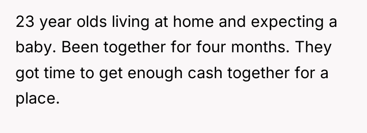 23 year olds living at home and expecting a baby....