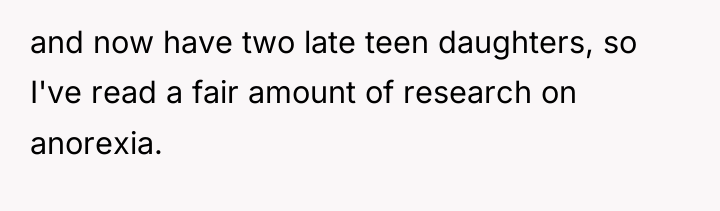 and now have two late teen daughters, so I've read...
