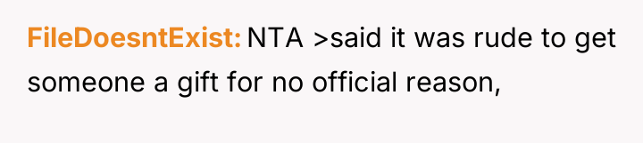 FileDoesntExist NTA >said it was rude to get someone a...