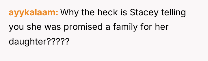 ayykalaam Why the heck is Stacey telling you she was...