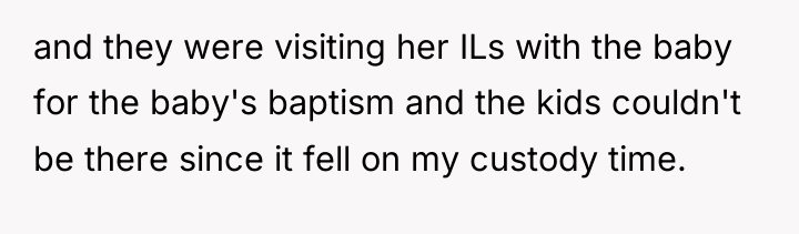and they were visiting her ILs with the baby for...