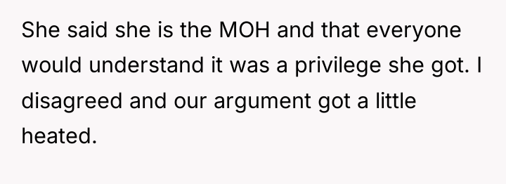 She said she is the MOH and that everyone would...