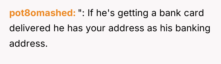 pot8omashed ": If he's getting a bank card delivered he...