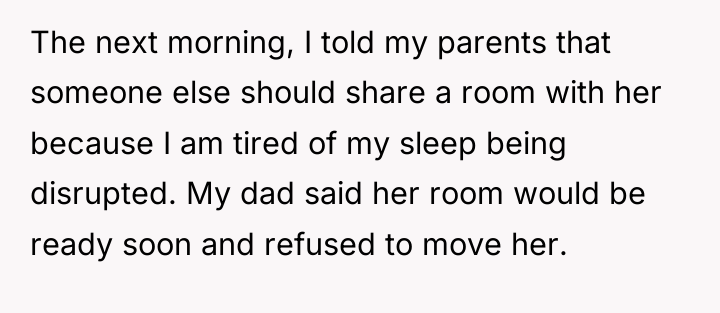 The next morning, I told my parents that someone else...