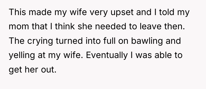 This made my wife very upset and I told my...