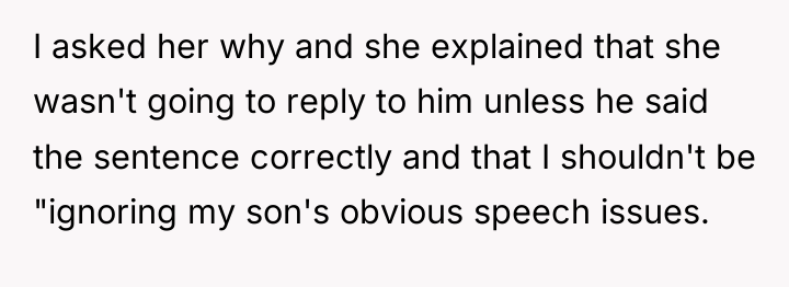 I asked her why and she explained that she wasn't...