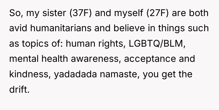 So, my sister (37F) and myself (27F) are both avid...