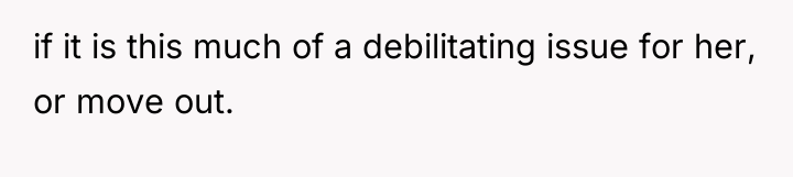 if it is this much of a debilitating issue for...