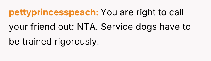 pettyprincesspeach You are right to call your friend out: NTA....