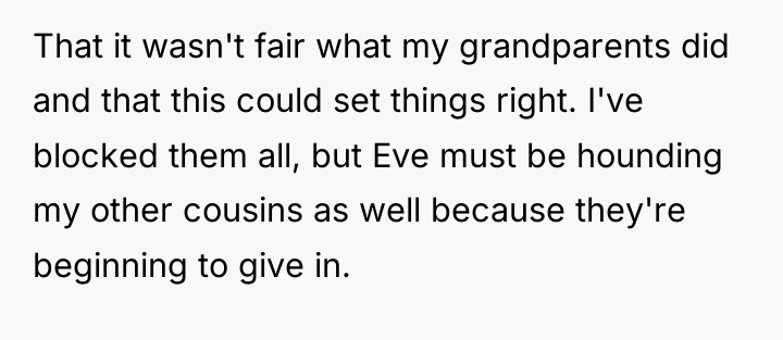 That it wasn't fair what my grandparents did and that...