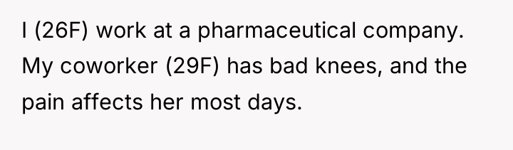 I (26F) work at a pharmaceutical company. My coworker (29F)...