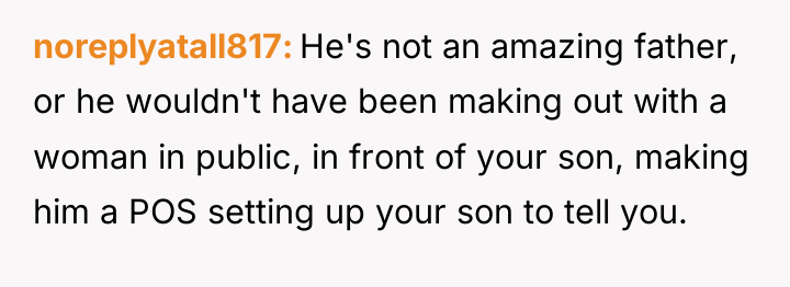 noreplyatall817 He's not an amazing father, or he wouldn't have...