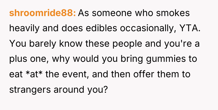 shroomride88 As someone who smokes heavily and does edibles occasionally,...